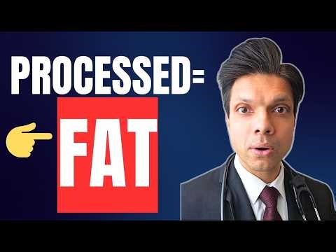 Processed Foods Are Making You Fat (Here’s Why You Can’t Stop Eating)