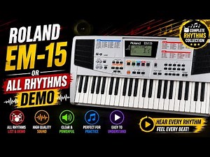 Roland EM-15 Oriental Keyboard | All Rhythms Demo