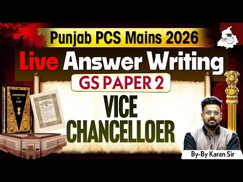PPSC Mains 2026 | Live Answer Writing GS Paper 2 | Vice Chancellor | BY Karan Sir | Punjab StudyIQ