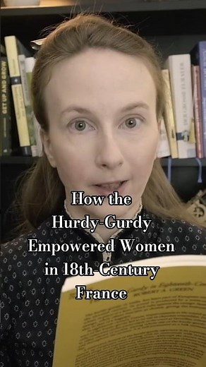 How the #hurdygurdy Empowered Women in 18th Century France