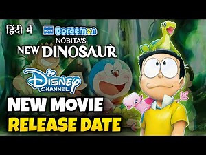 Doraemon New Movie Nobita's New Dinosaur in Disney Channel🥳Doraemon New Movie Promo hindi dub