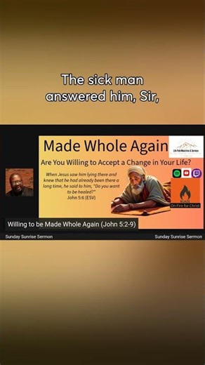 Scripture Reading John Chapter 5 Verses 5 through 8