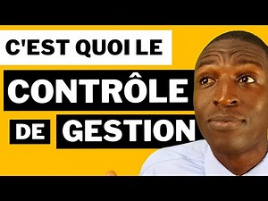 C’est quoi le contrôle de gestion