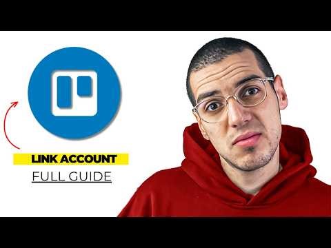 How to Link Accounts in Trello (2026) Step-by-Step Guide