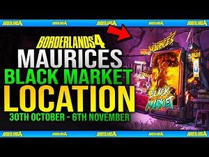 Maurice Black Market Location 30th October (WEEK 8) - Borderlands 4 - Where Is Maurice?