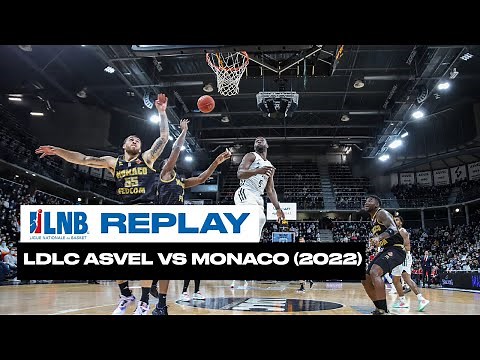 🍿 Le replay de l'incroyable Lyon-Villeurbanne - Monaco | Betclic ELITE 2021/2022 | LNB Officiel