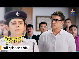 Muskaan | Kaun hai Sirji ka humshakl? | FULL EPISODE-366 | मुस्कान
