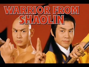 Warrior from Shaolin (1983) | Classic Shaolin Kung Fu Movie