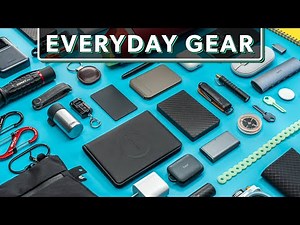 7 Everyday Carry Gear Essentials You Should Pack