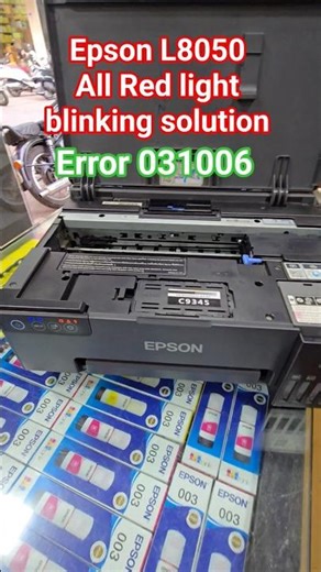 Epson L8050 L18050 printer All Red light blinking solution #error031006 #error000061 #error000044