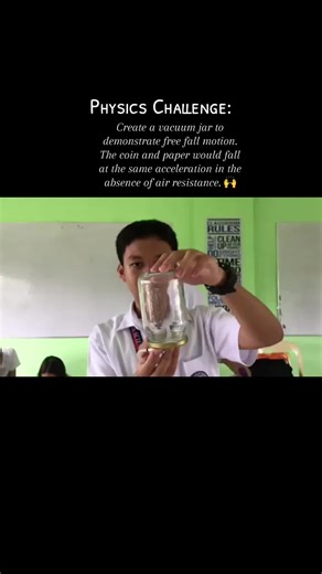 Physics Challenge: Create a bacuum jar to demonstrate free fall motion. The coin and paper would fall at the same rate in the absence of air resistance. #PhysicsIsFun