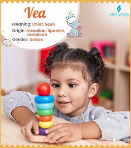 Vea Baby Name Meaning: Origin, History, And Nicknames Guide