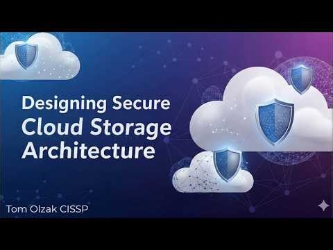 Designing Secure Cloud Storage Architecture