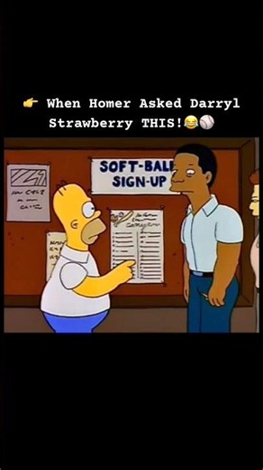 👉 When Homer Asked Darryl Strawberry THIS! 😂⚾️