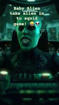 baby Alien take alien in to squid game! 👽😂 #funny #aliengang #memes #alienremix #horror #alien #squi