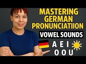 Mastering German pronunciation vowel sound.