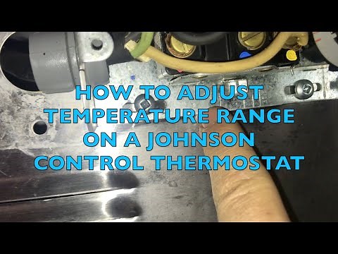 HOW TO ADJUST THE TEMPERATURE RANGE ON A COOLER THAT HAS A JOHNSON CONTROL THERMOSTAT