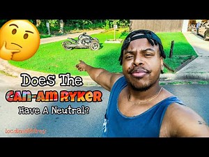 Does The Can-am Ryker Have A Neutral Gear? | Ryker 900 Review