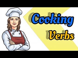 30 Cooking verbs | American english pronunciation