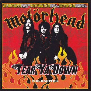 Motörhead - Tear Ya Down: The Rarities
