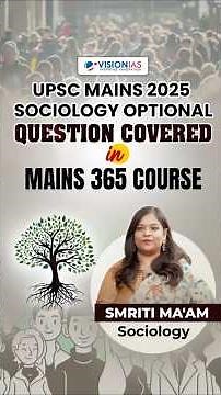 UPSC Mains 2025 | Sociology Optional Question Covered in Mains 365 Course – Smriti Ma’am