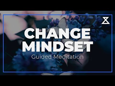 15-Minute Guided Meditation for Changing Your Mindset | Shift Your Perspective and Grow