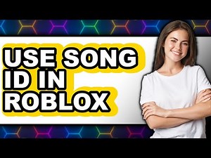 How to Use Song Id in Roblox (full Guide)