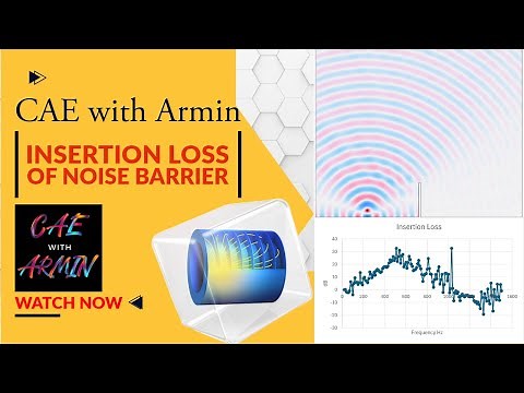 🔊 COMSOL Tutorial: Insertion Loss of a Noise Barrier