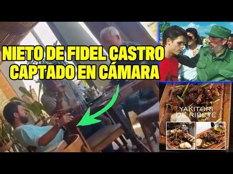 EXCLUSIVE: FIDEL CASTRO'S GRANDSON WAS FILMED AT CUBA'S ONLY STEAKHOUSE-STYLE RESTAURANT!!!