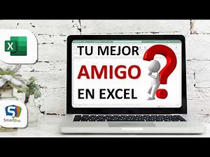 Tu mejor amigo en EXCEL (AYUDA) - SMARTpro Academy