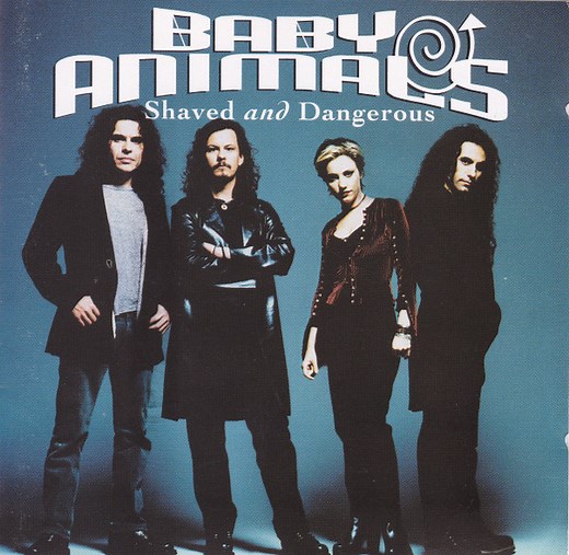 Baby Animals - Shaved And Dangerous
