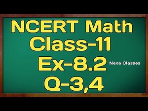 Class 11th Ex-8.2 Q 3,4 (Binomial Theorem ) Maths CBSE NCERT