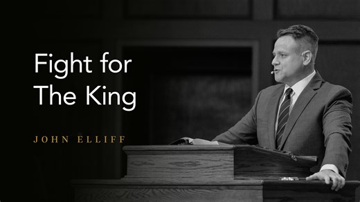 Fight for the King | John Elliff