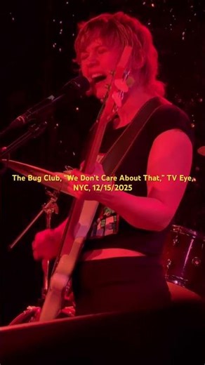 The Bug Club, “We Don’t Care About That,” TV Eye, NYC, 12/15/2025 #thebugclub #rockbass #livemusic