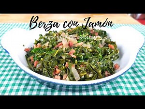 Berza con jamón | Receta con berzas fácil y saludable