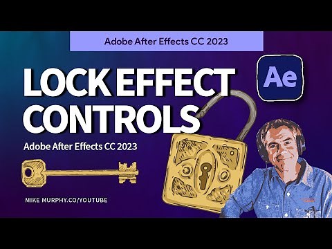 After Effects: Lock The Effect Controls Panel