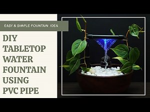 DIY Water Fountain Using PVC Pipe | Easy & Simple Tabletop Fountain | Amazing Waterfall Fountain