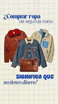 Ropa de segunda mano: ¿una opción más asequible, sustentable y fashion? #marcas #moda #thrift