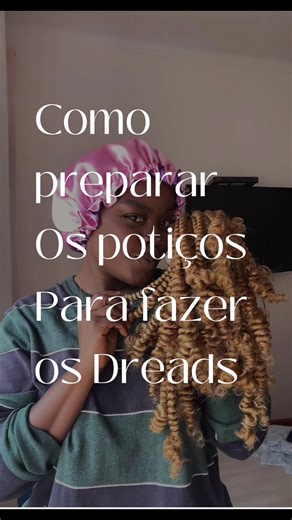 Tutorial para preparar postiços e fazer Dreads Looks