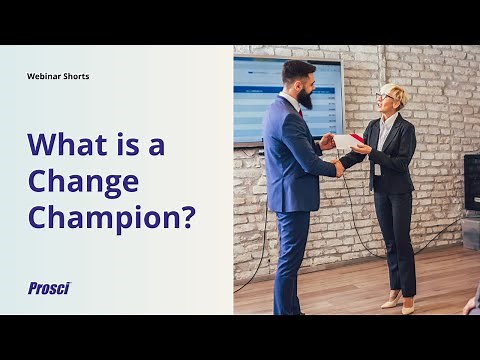 What is a Change Champion?