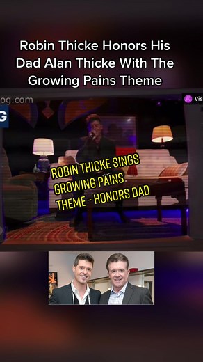 Robin Thicke Sings Growing Pains Theme - Honors Dad Alan Thicke