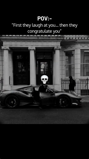 First they laugh at you… then they congratulate you