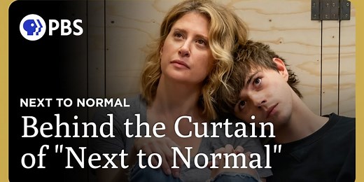 Video: NEXT TO NORMAL Cast & Director Discuss GREAT PERFORMANCES Proshot