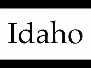 How to Pronounce Idaho