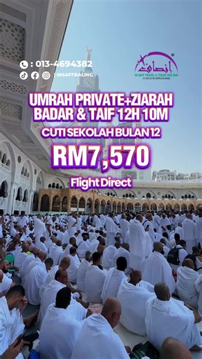 🕋✨ UMRAH MUSIM CUTI SEKOLAH DISEMBER 2026 ✨🕋 Manfaatkan cuti sekolah hujung tahun dengan membawa keluarga menjadi tetamu Allah di Tanah Suci. 🤍 💰 Harga bermula serendah RM7,570 sahaja 🕋 12 Hari 10 Malam Pakej termasuk: ✈️ Tiket penerbangan pergi & balik 🛂 Pengurusan visa pelancong 🛡️ Insurans takaful berkelompok 🏨 Hotel selesa di Makkah, Madinah & Taif 🕌 Ziarah Taif & Badar 📅 Tarikh musim cuti sekolah Disember 2026 📲 013-4694382 ✨ Antara tarikh pilihan ramai kerana sesuai untuk ibu ba