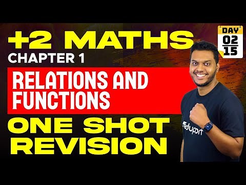 Plus Two Maths | Chapter 1 | Relations and Functions - One Shot | Eduport