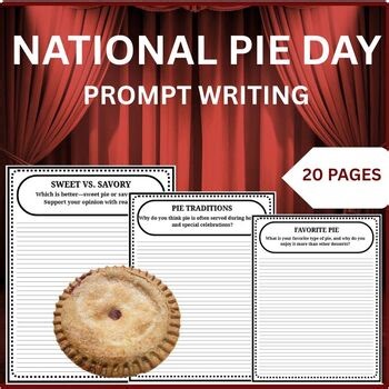 NATIONAL PIE DAY | 20 WRITING PAGES| GRADE 3-8