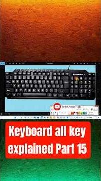 keyboard all key explained Part 15