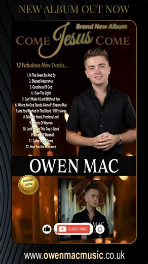 Owen Mac Come Jesus Come Album Release OUT NOW