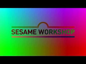Sesame Workshop (2018) Logo Effects (Preview 2 Effects)